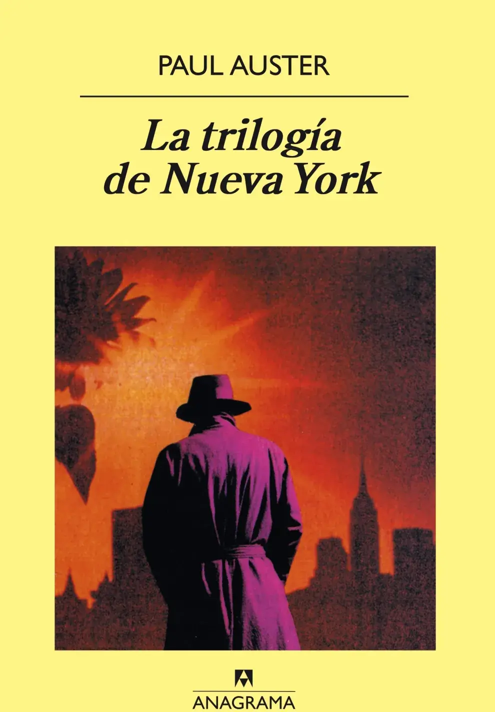 La trilogía de Nueva York, de Paul Auster.