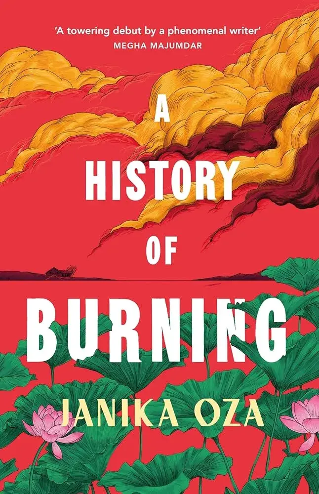 A History of Burning de Janika Oza