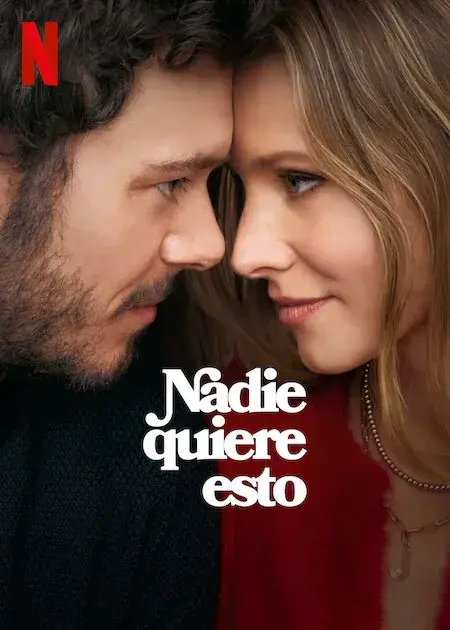 Poster de la serie de Netflix Nadie quiere esto.