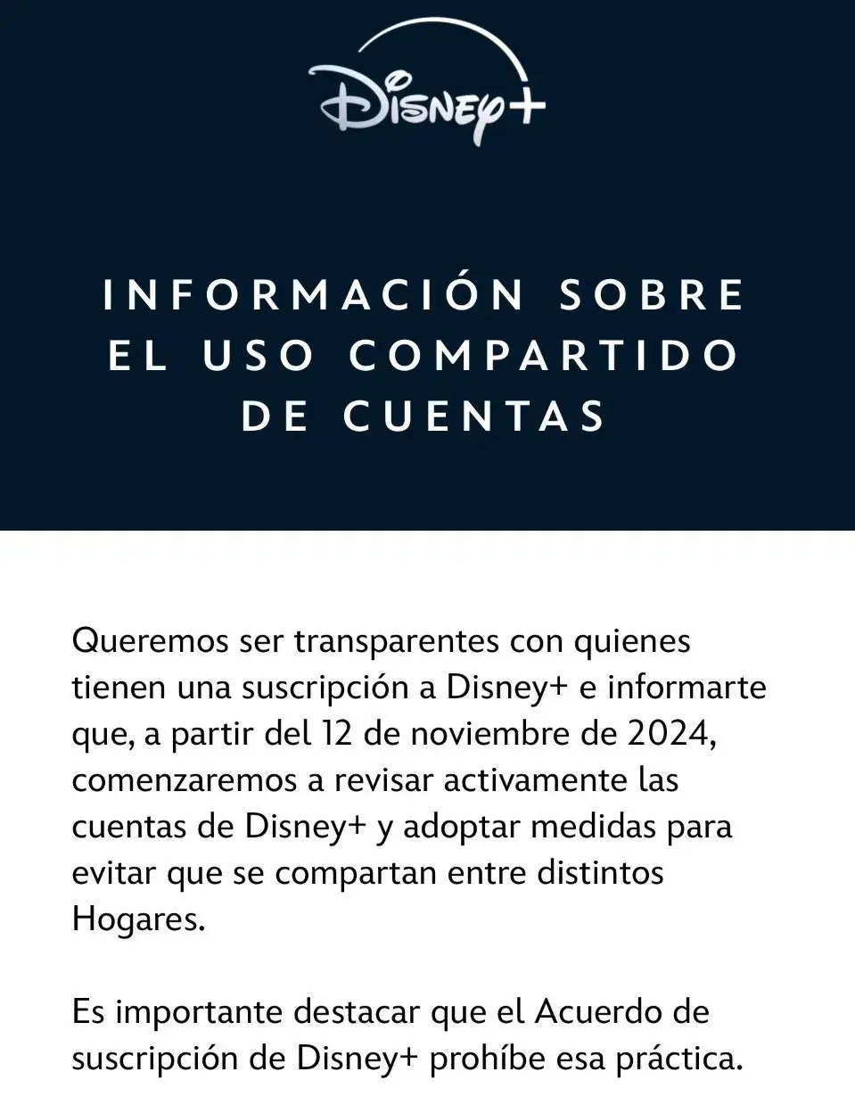 Captura del anuncio de Disney+ anunciando el fin de las cuentas compartidas.