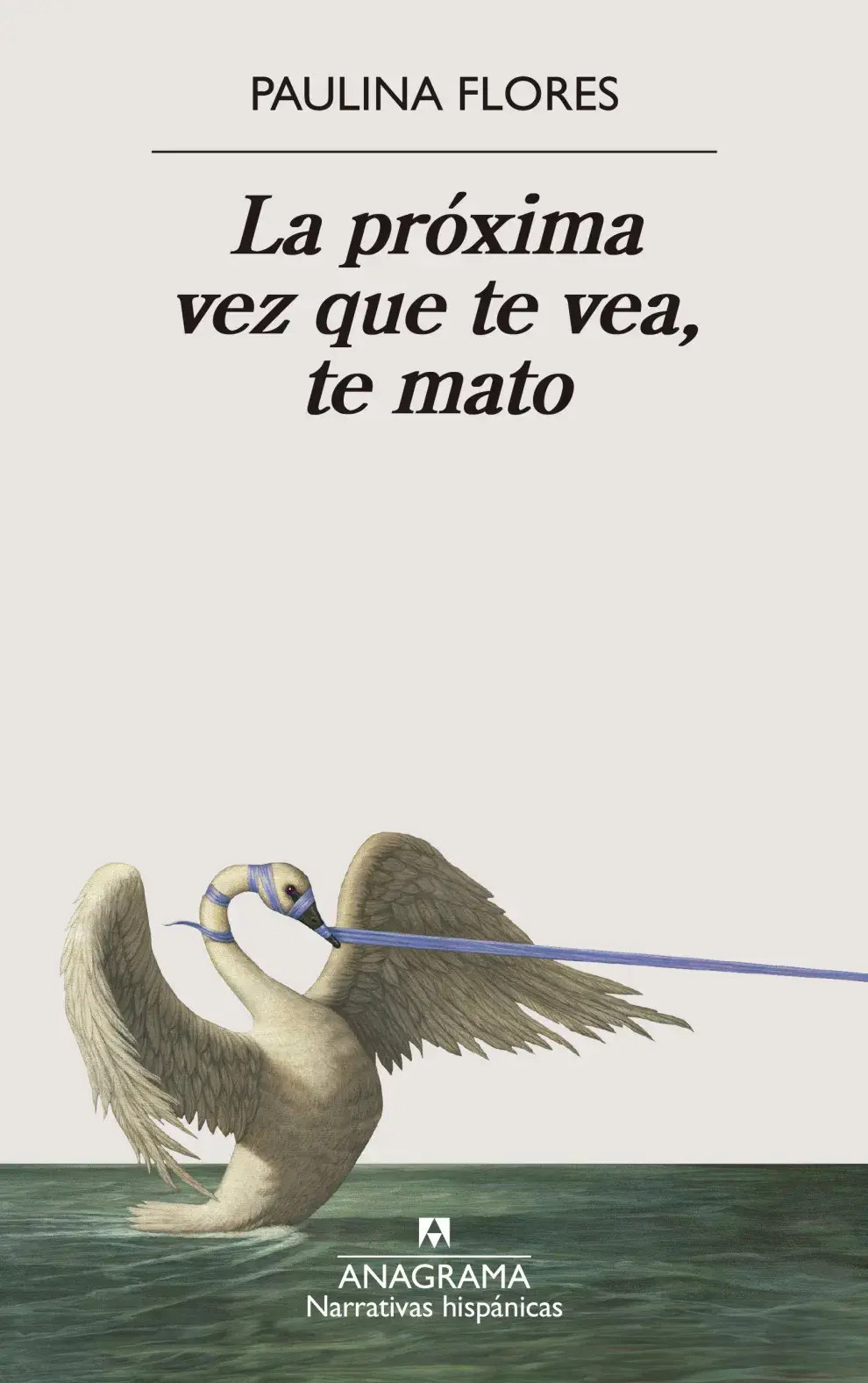 La última novela de Paulina Flores