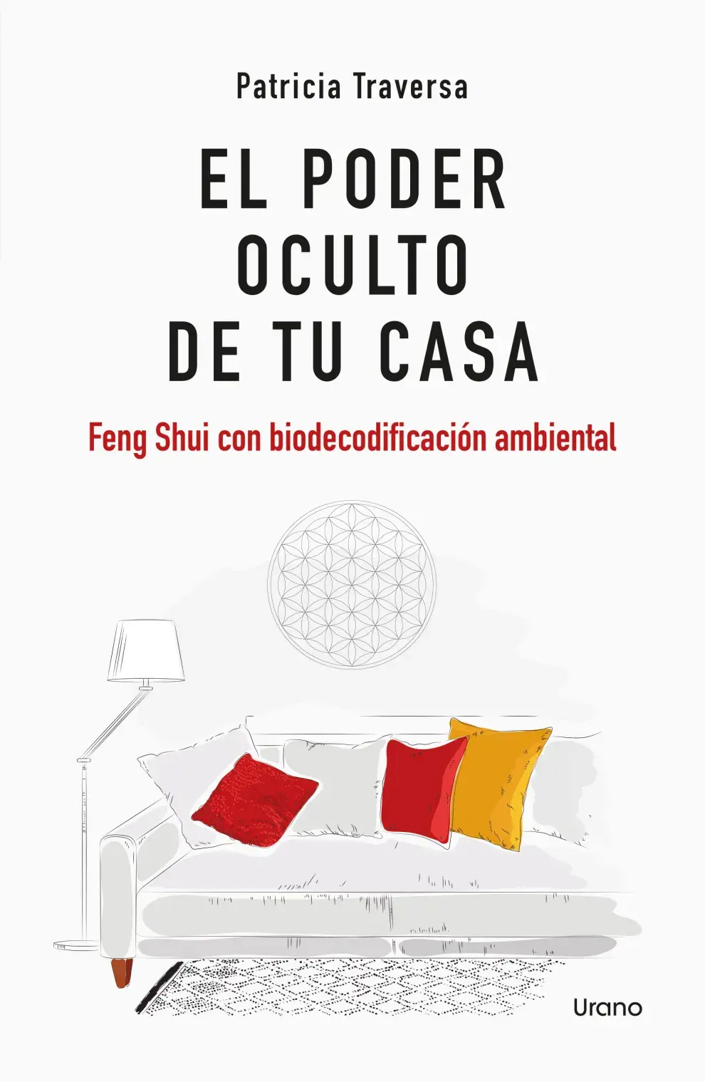 Patricia Traversa, autora de El poder oculto de tu casa (Ed. Urano)