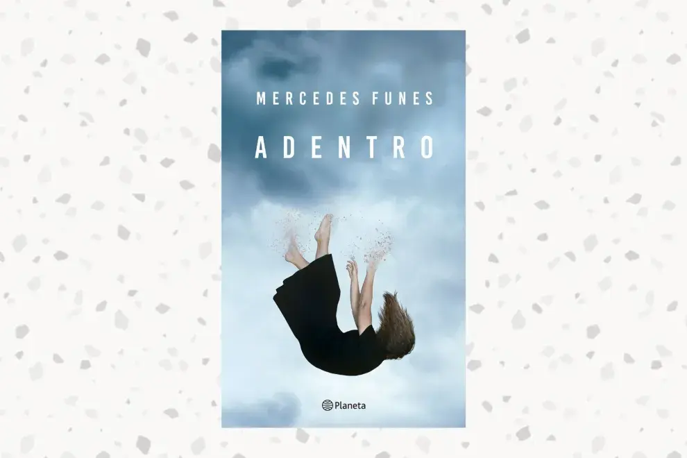 Adentro, la primera novela de Mercedes Funes (Planeta)