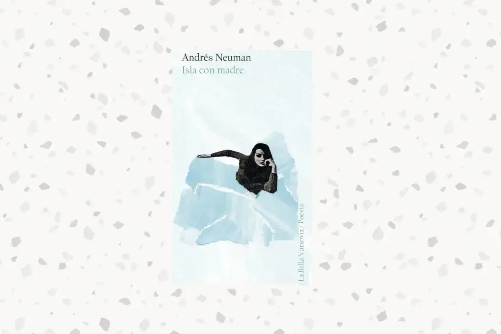 Andrés Neuman publicó Isla con madre (La Bella Varsovia)