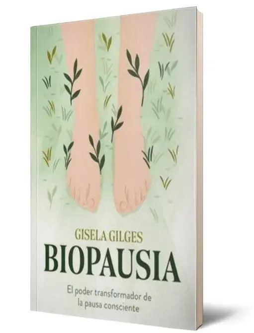  BIOPAUSIA - El poder transformador de la pausa consciente. Gisela Gilges Editorial: El Ateneo