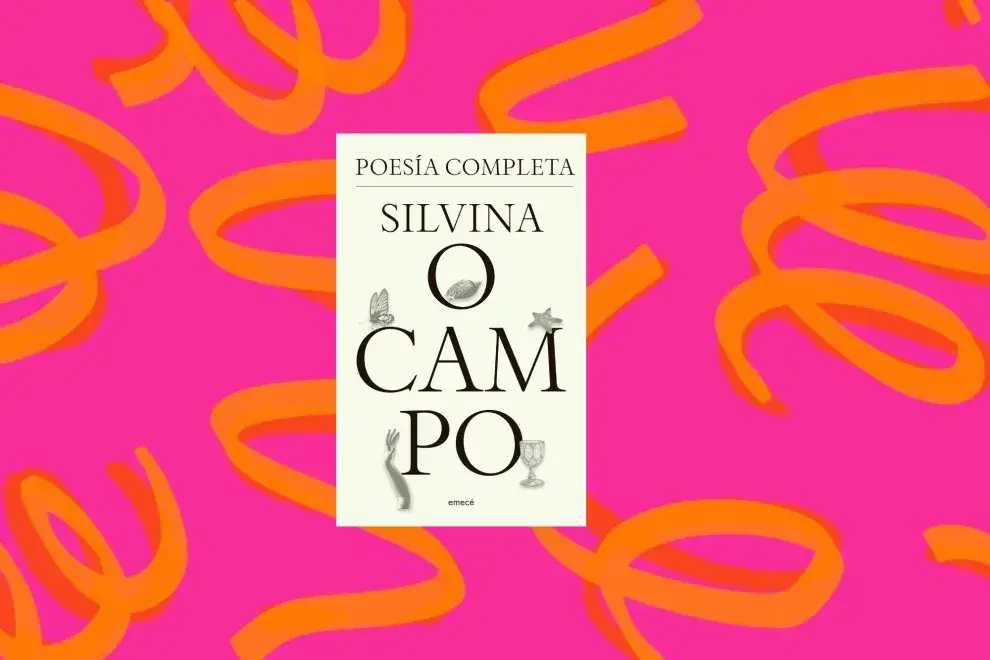 Poesía completa, de Silvina Ocampo (Emecé Editores)