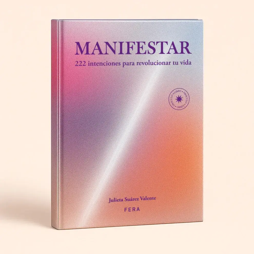 Julieta Suárez Valente reúne 222 intenciones para revolucionar tu vida con un cambio a la vez, todos destinados a cultivar la autenticidad. (FERA  $44.444)