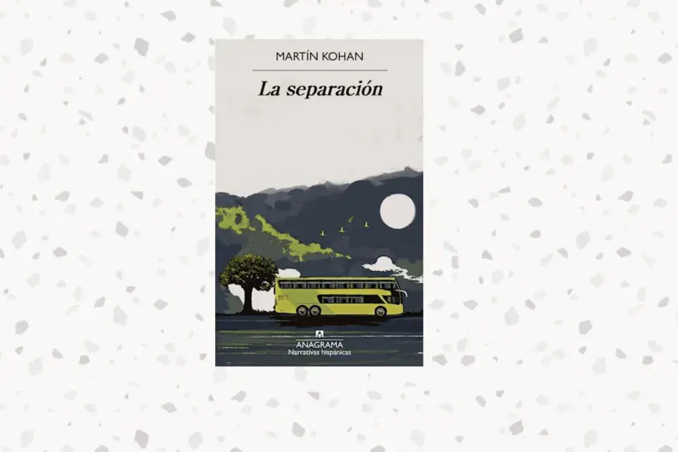 La separación, de Martín Kohan (Anagrama)