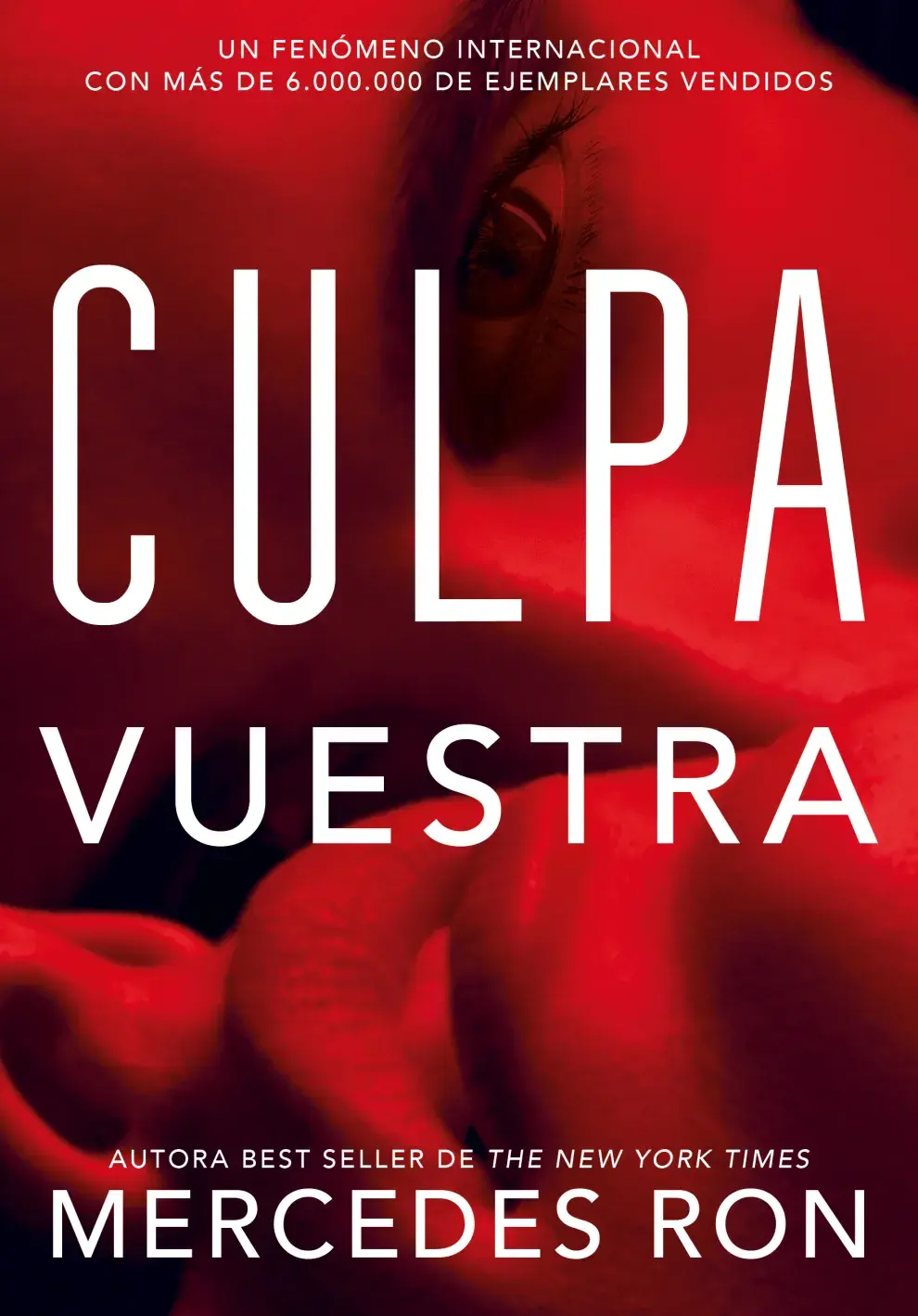 Culpa Vuestra, el nuevo best-seller de Mercedes Ron