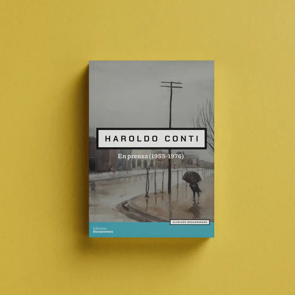 En prensa (1955-1976), Haroldo Conti