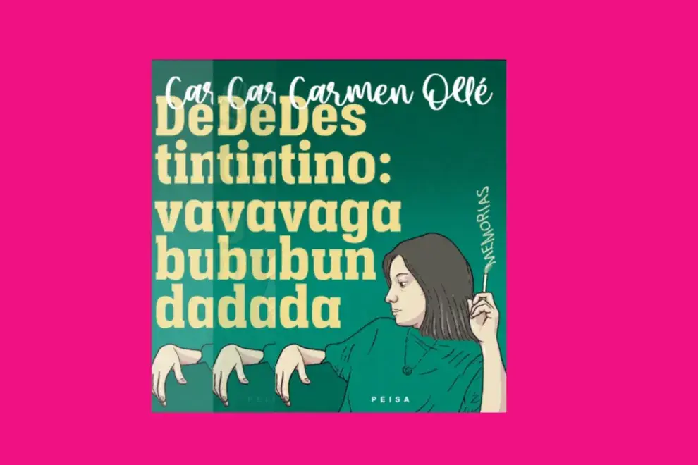 Destino: vagabunda (Peisa, 2023), de  Carmen Ollé.