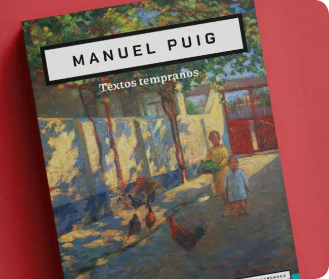 Textos tempranos, de Manuel Puig