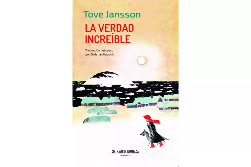 “La verdad increíble” de Tove Jansson