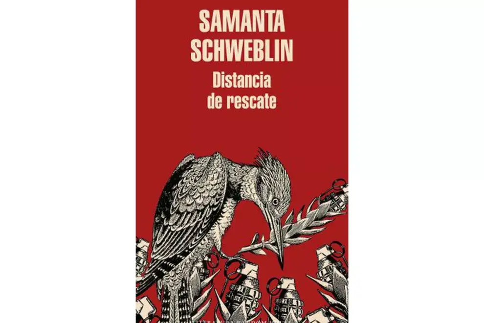 "Distancia de rescate" de Samanta Schweblin