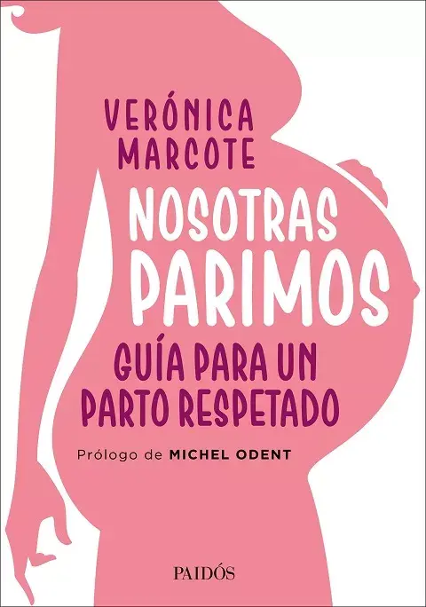 Nosotras parimos (Paidos)