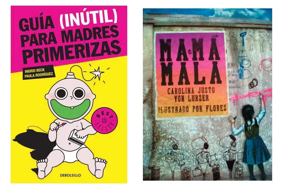 Mamá mala es el libro de Carolina Justo Von Lurzer (Hekht, $200)