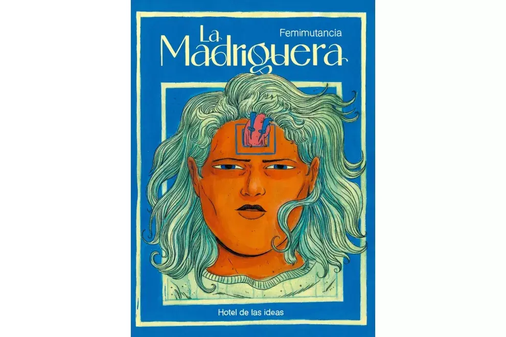 Portada de "La Madriguera". Foto gentileza: Femimutancia