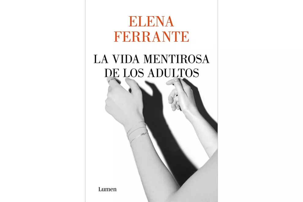 "La vida mentirosa de los adultos" de Elena Ferrante