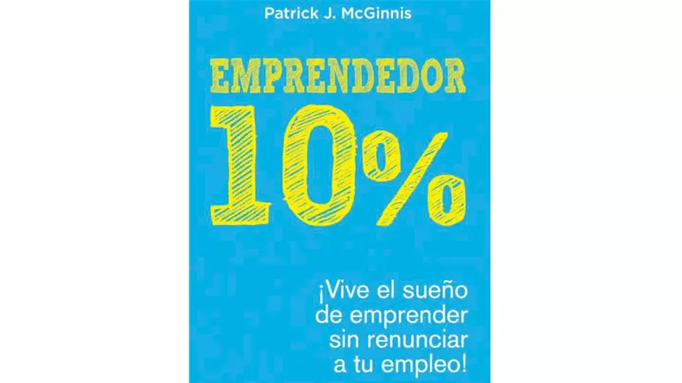 10% emprendedor, Patrick J. McGuinnis (Aguilar, US$ 12)