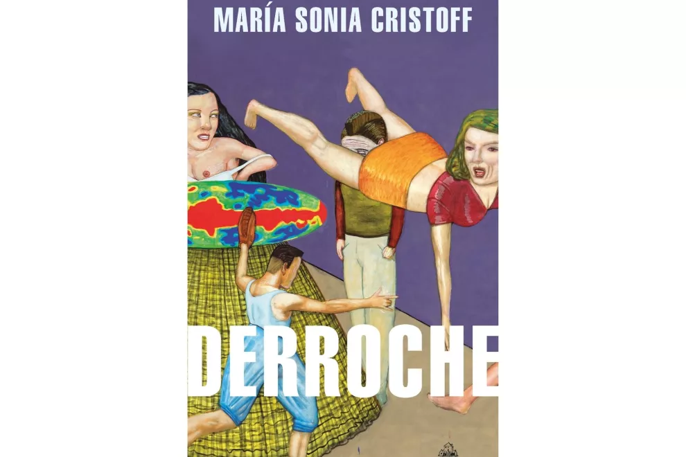 "Derroche" de María Sonia Cristoff
