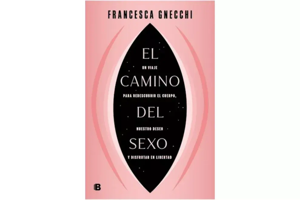 "El camino del sexo" de Francesca Gnecchi