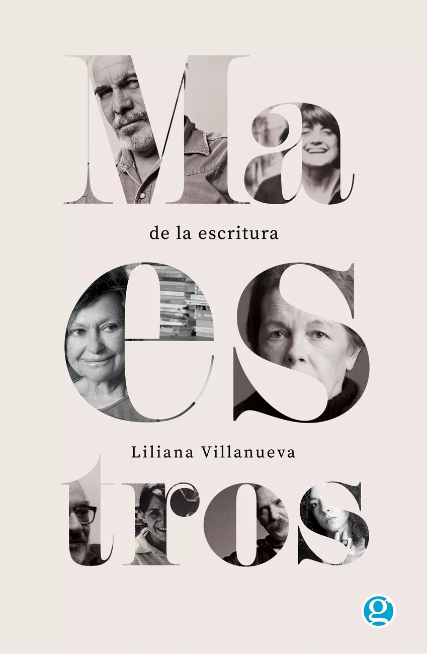 Maestros de la escritura, Liliana Villanueva (2018, Ediciones Godot)