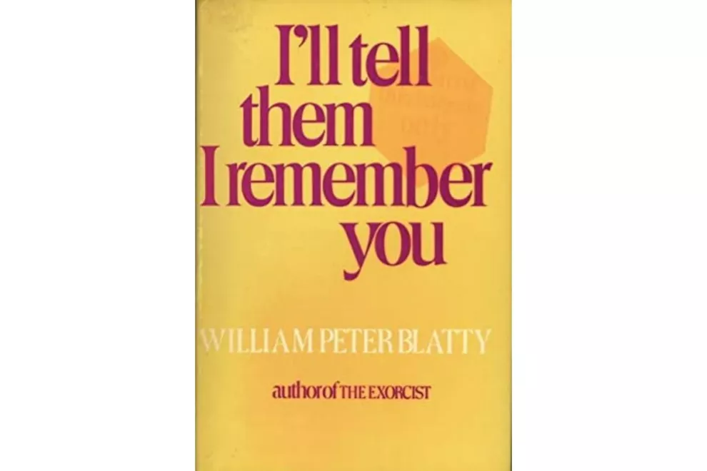 "Les diré que te recuerdo" de William Peter Blatty