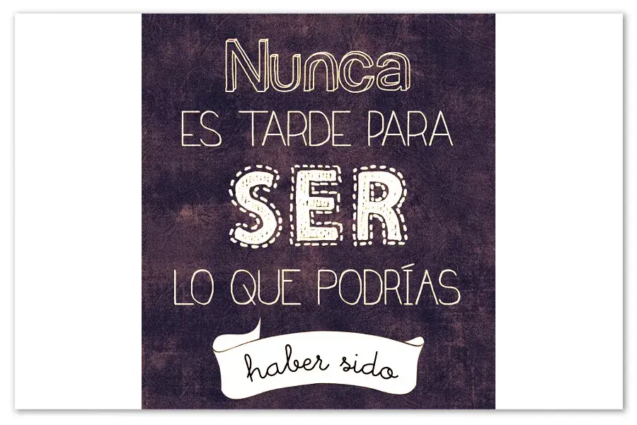 Nunca es tarde