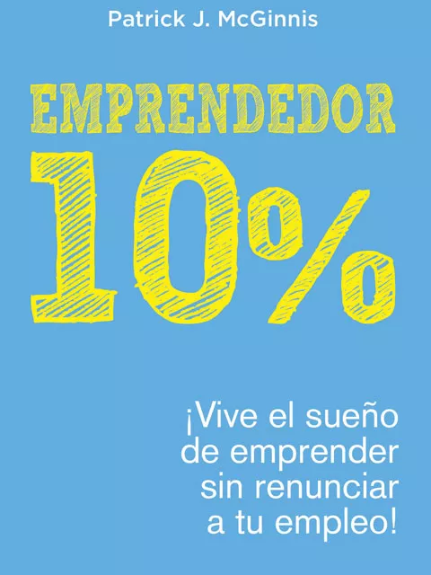 10% emprendedor, Patrick J. McGuinnis (Aguilar, US$ 12)
