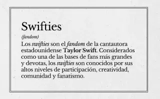 Swiftie es una de las palabras más usadas en 2023.
