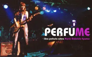 Se viene Perfume, una película documental sobre María Gabriela Epumer