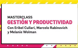 Masterclass. Gestión y productividad para tu emprendimiento Gestión y productividad