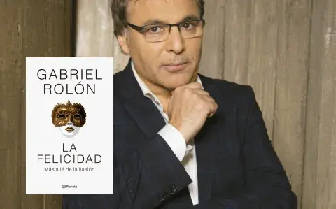 Gabriel Rolón y su último libro "La felicidad": 10 frases para pensar esta emoción.