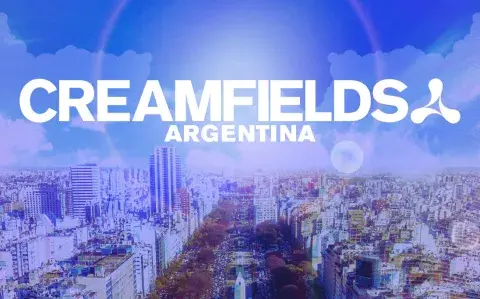 Vuelve Creamfields: conocé el line up del festival y cómo conseguir las entradas