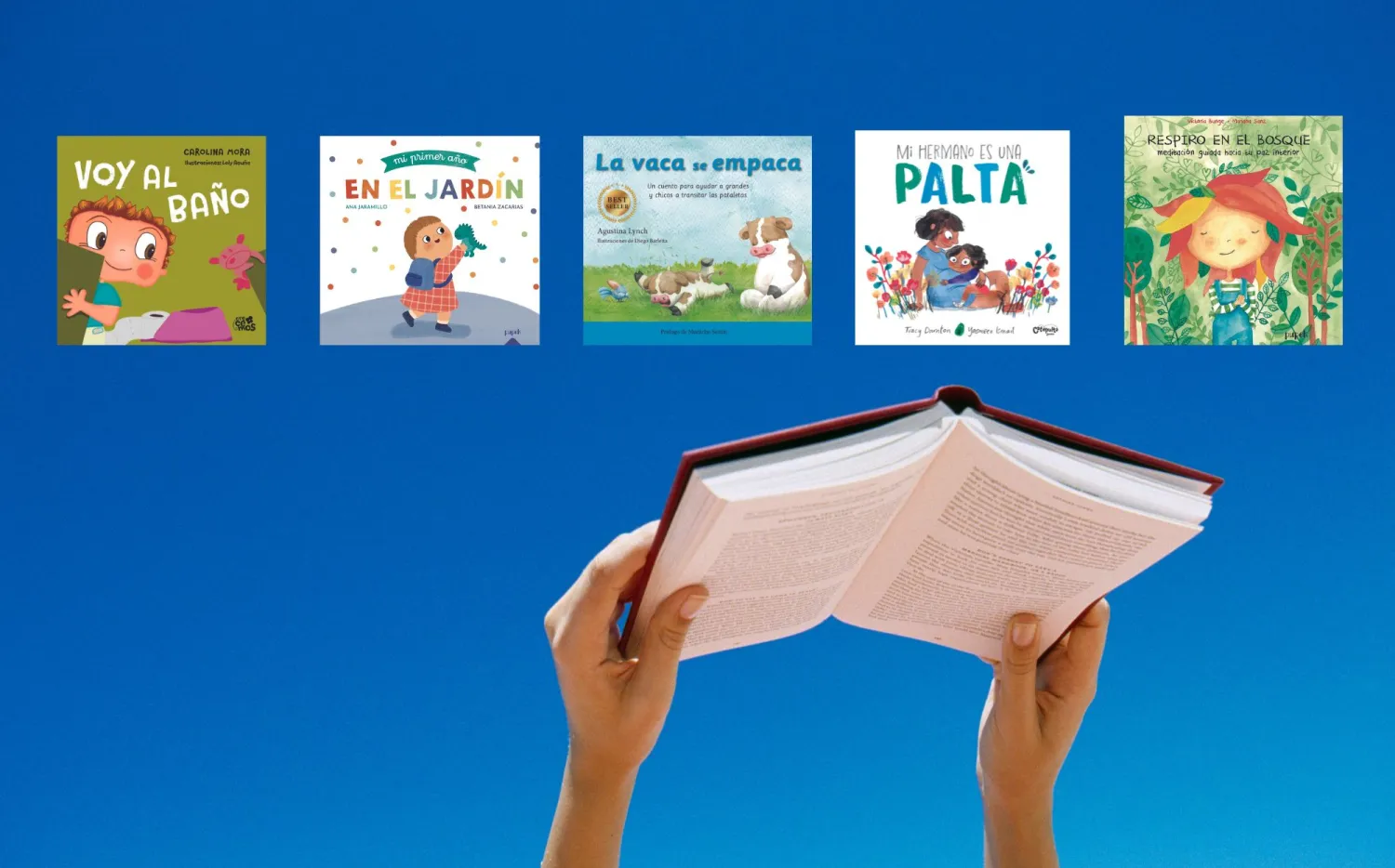 10 libros infantiles que son ideales para acompañar a tus hijos en momentos claves de su vida